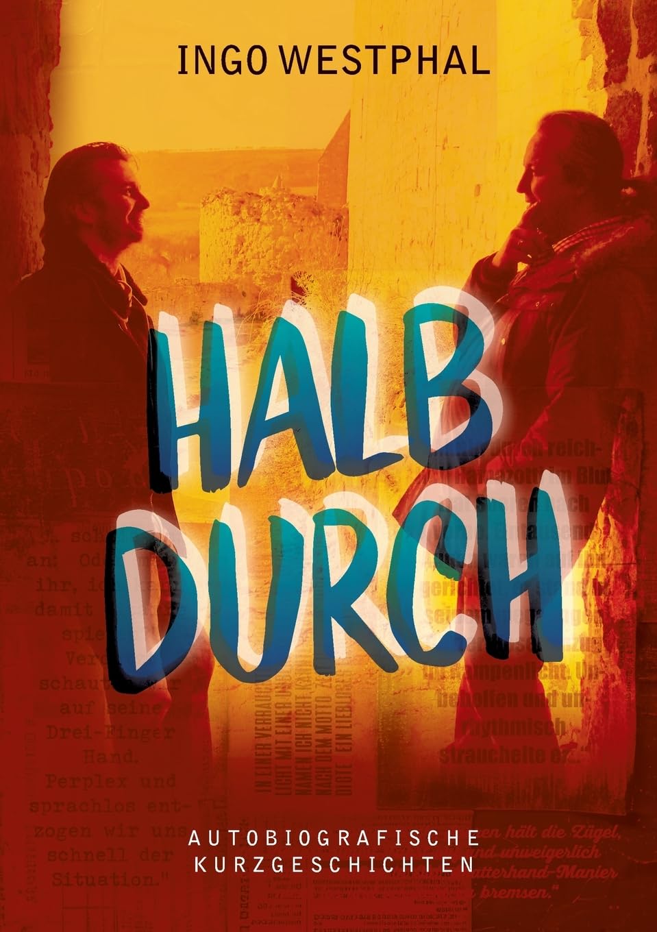 Halbdurch Essays & Short Stories