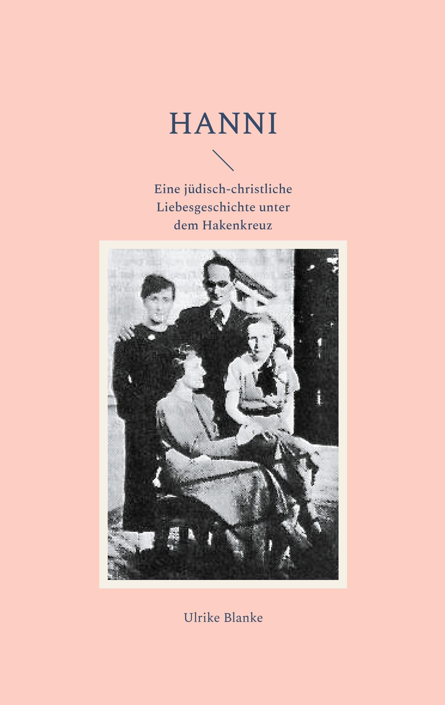 Hanni: Eine jüdisch-christliche Liebesgeschichte unter dem Hakenkreuz Personalities