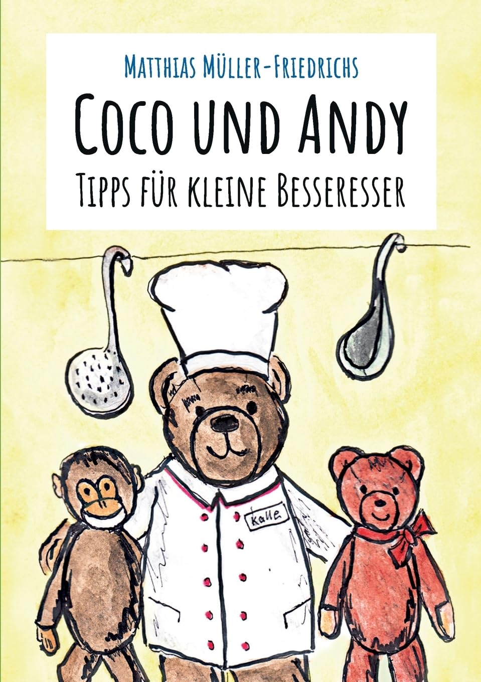 Coco und Andy - Tipps für kleine Besseresser book