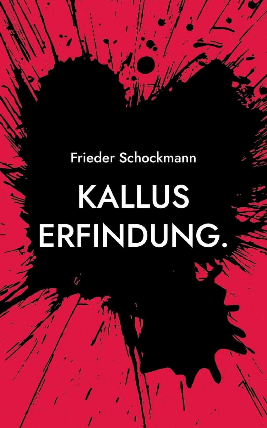Kallus Erfindung.: Wie ein Gottloser den Musiklärm seiner unlieben Nachbarn stoppte. Personalities
