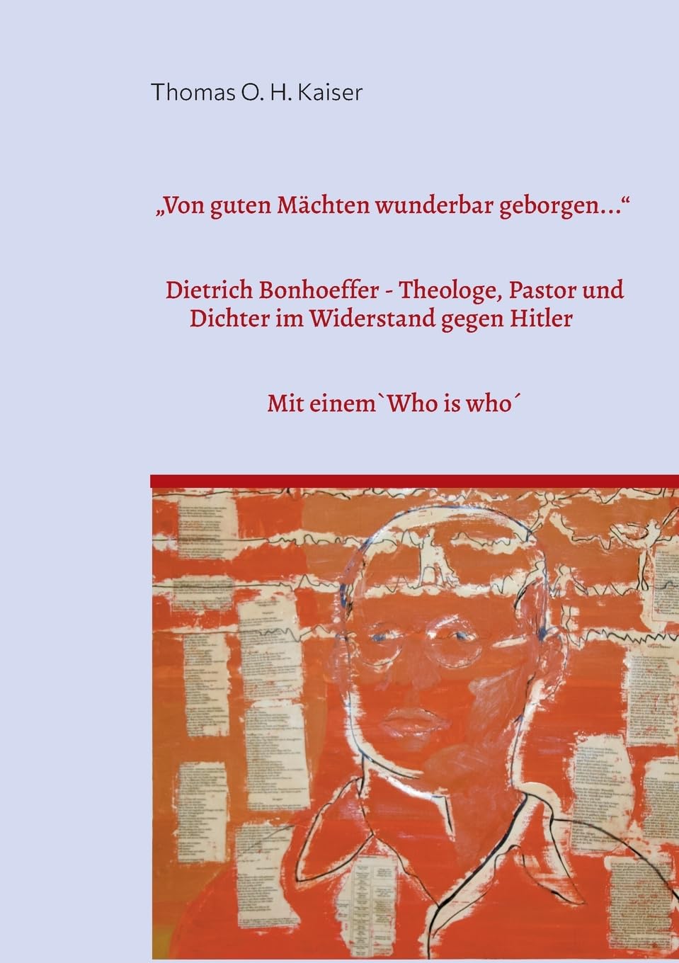 "Von guten Mächten wunderbar geborgen..." book