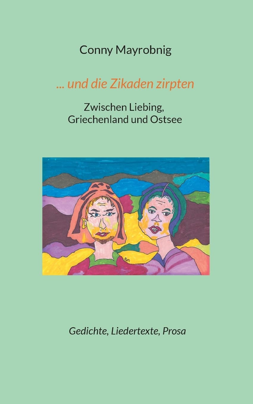 ... und die Zikaden zirpten Essays & Short Stories