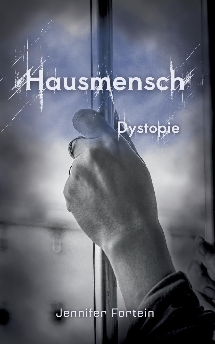 Hausmensch: Dystopie Contemporary literature