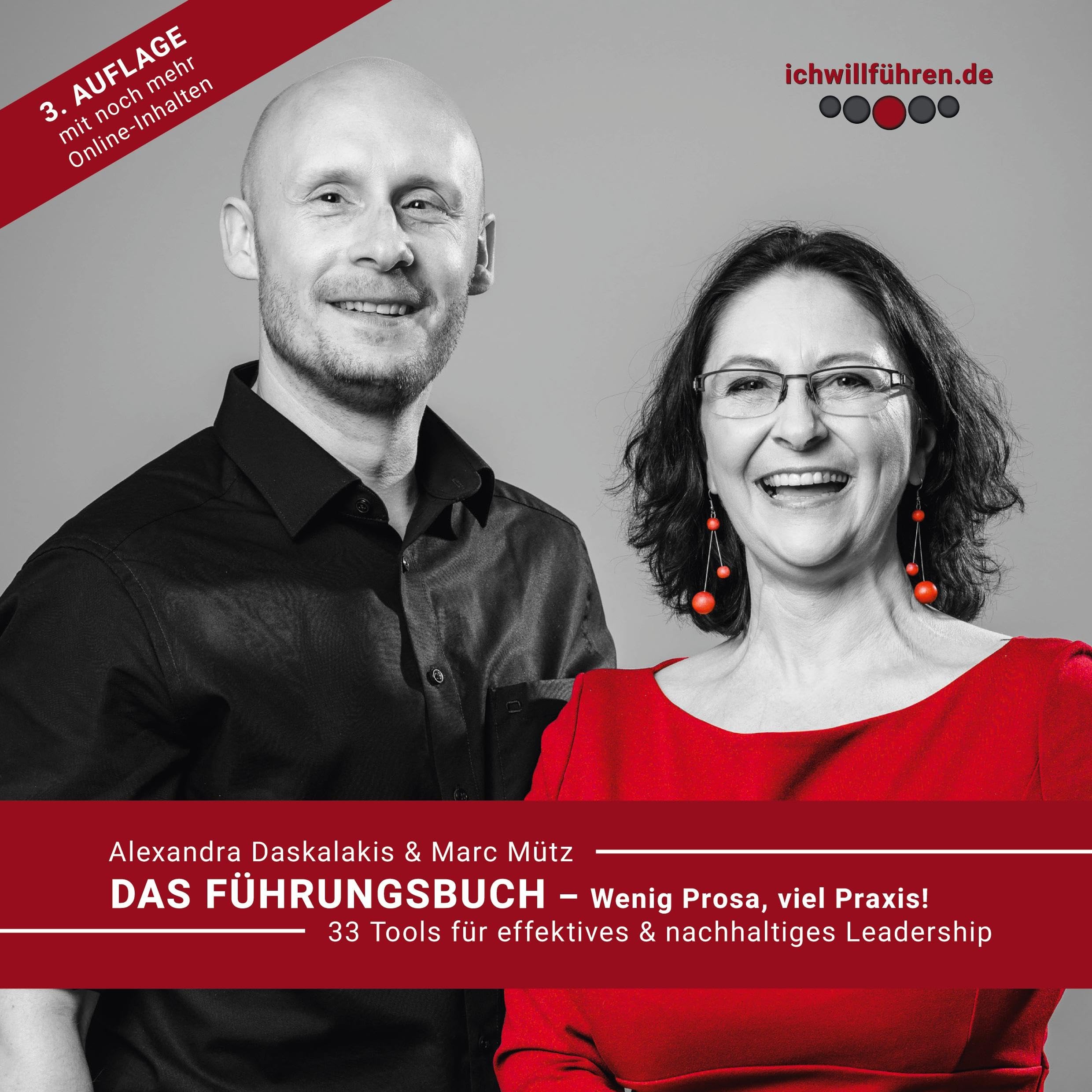 Das Führungsbuch: 33 Tools für effektives & nachhaltiges Leadership Law