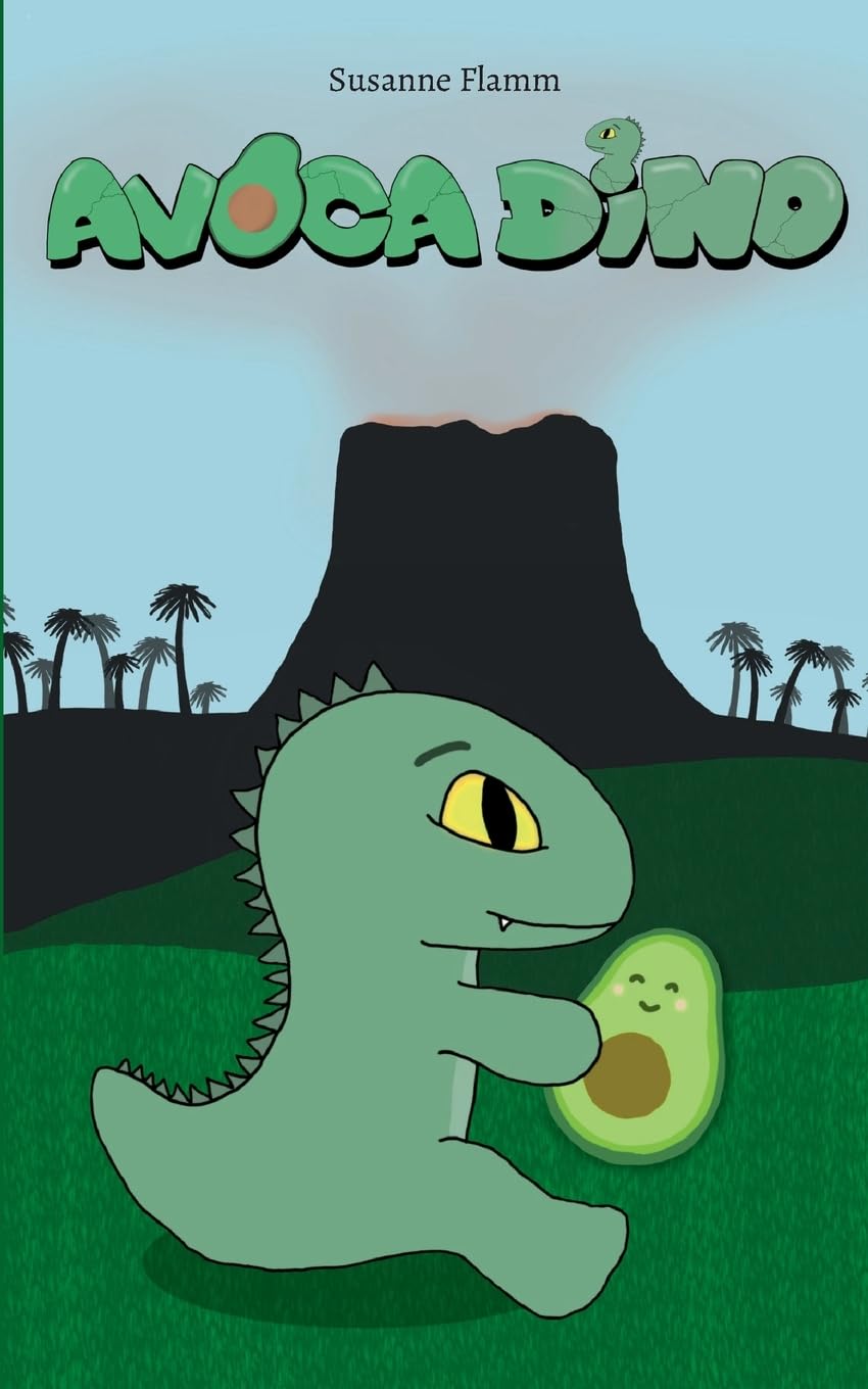 AvocaDino (Die Freundschaft zweier Welten) Novels & Short Stories