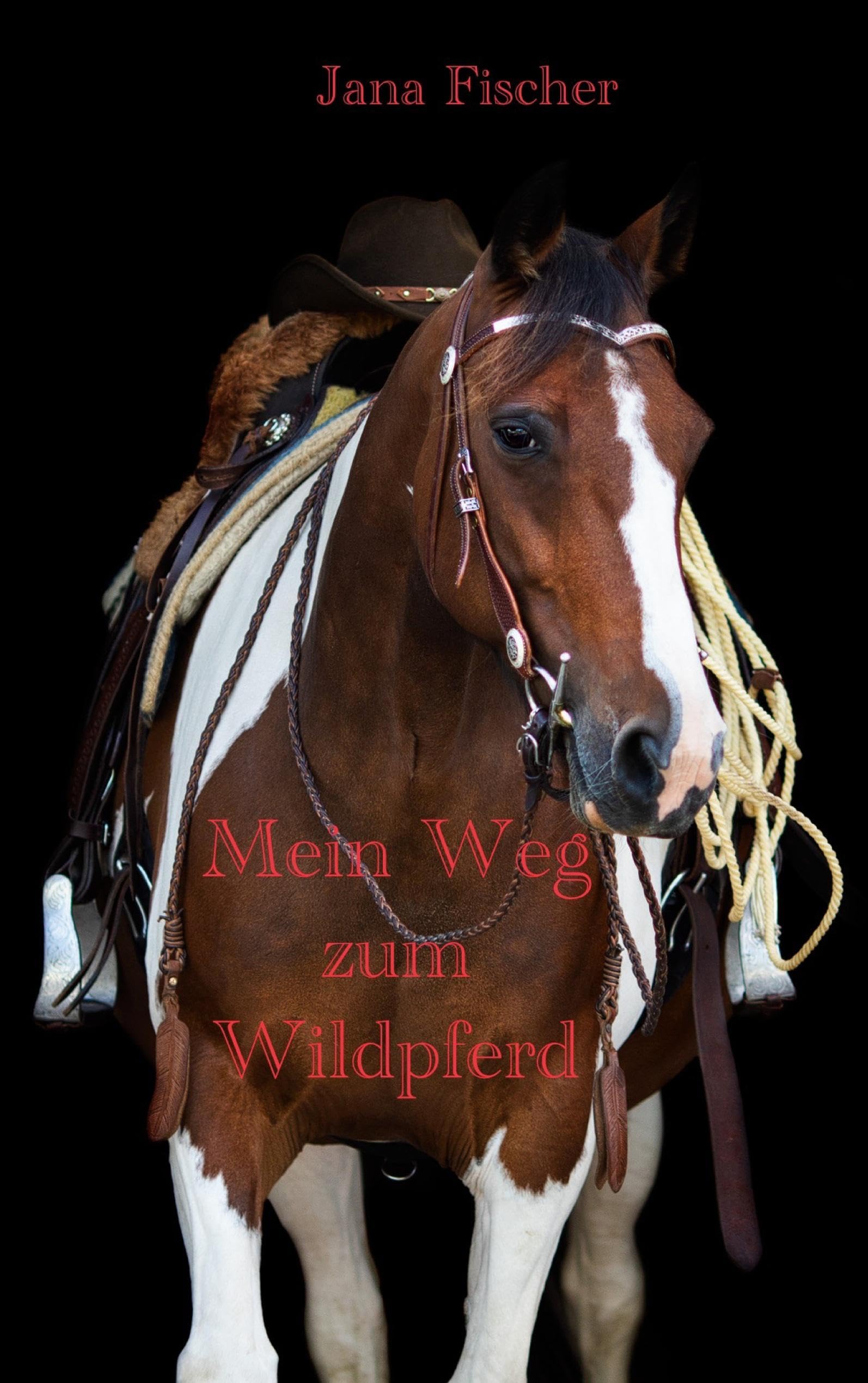 Mein Weg zum Wildpferd Essays & Short Stories