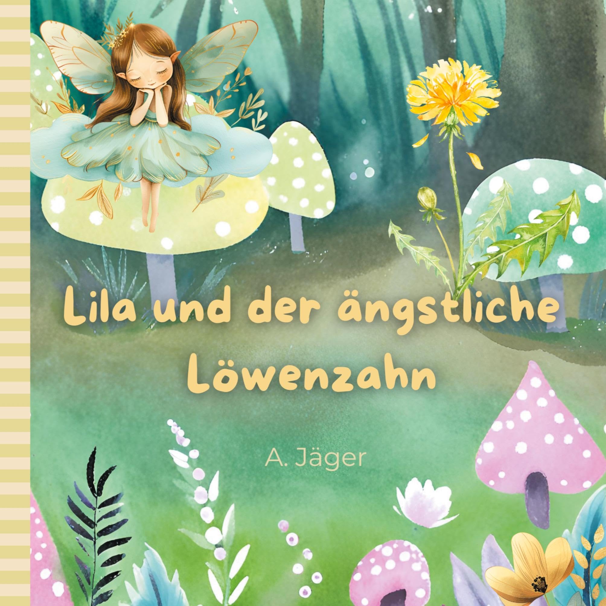Product Image: Lila und der ängstliche Löwenzahn