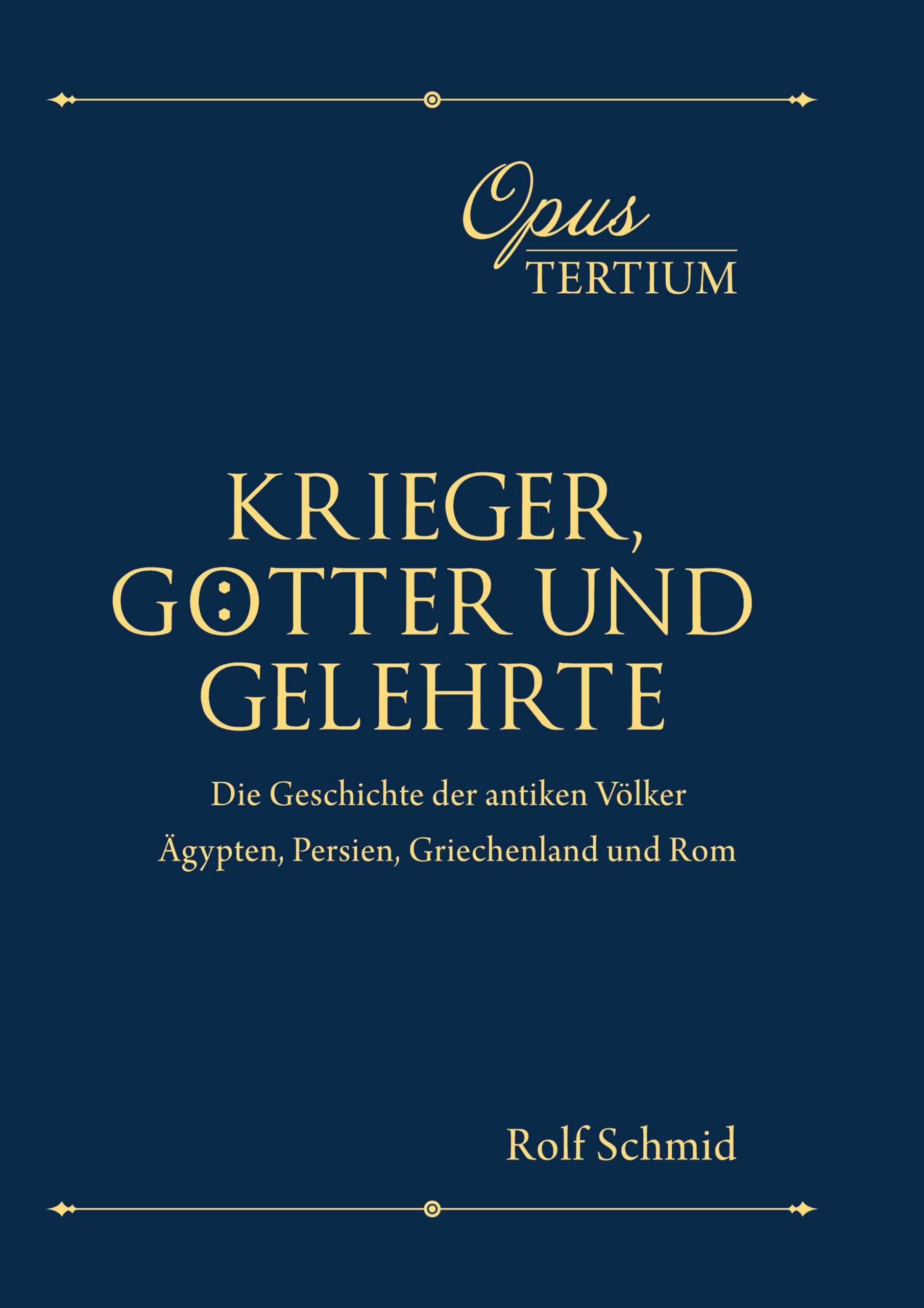 Opus Tertium: Krieger, Götter und Gelehrte Natural Sciences
