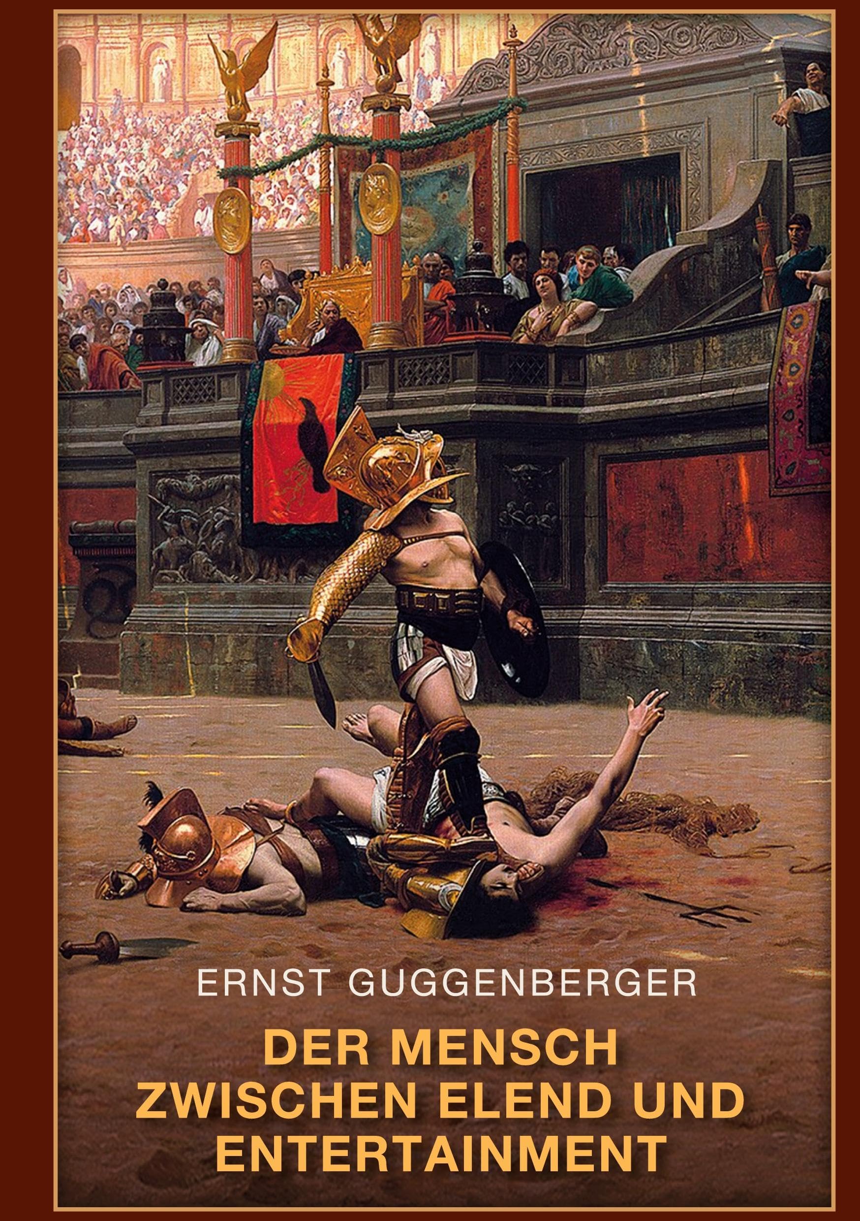 Der Mensch zwischen Elend und Entertainment Books