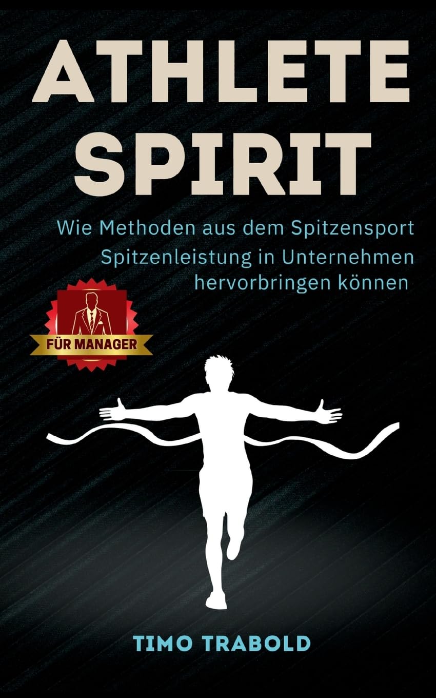 Athlete Spirit: für Manager Law