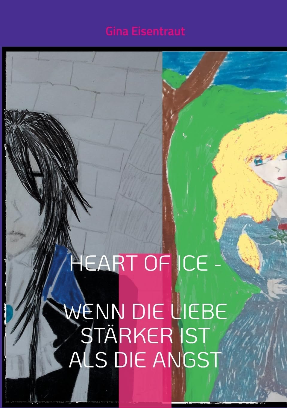 Heart of Ice: Wenn die Liebe stärker ist als die Angst Historical Fiction