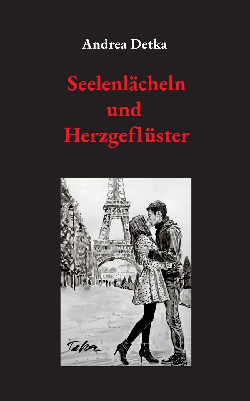 Seelenlächeln und Herzgeflüster Poetry