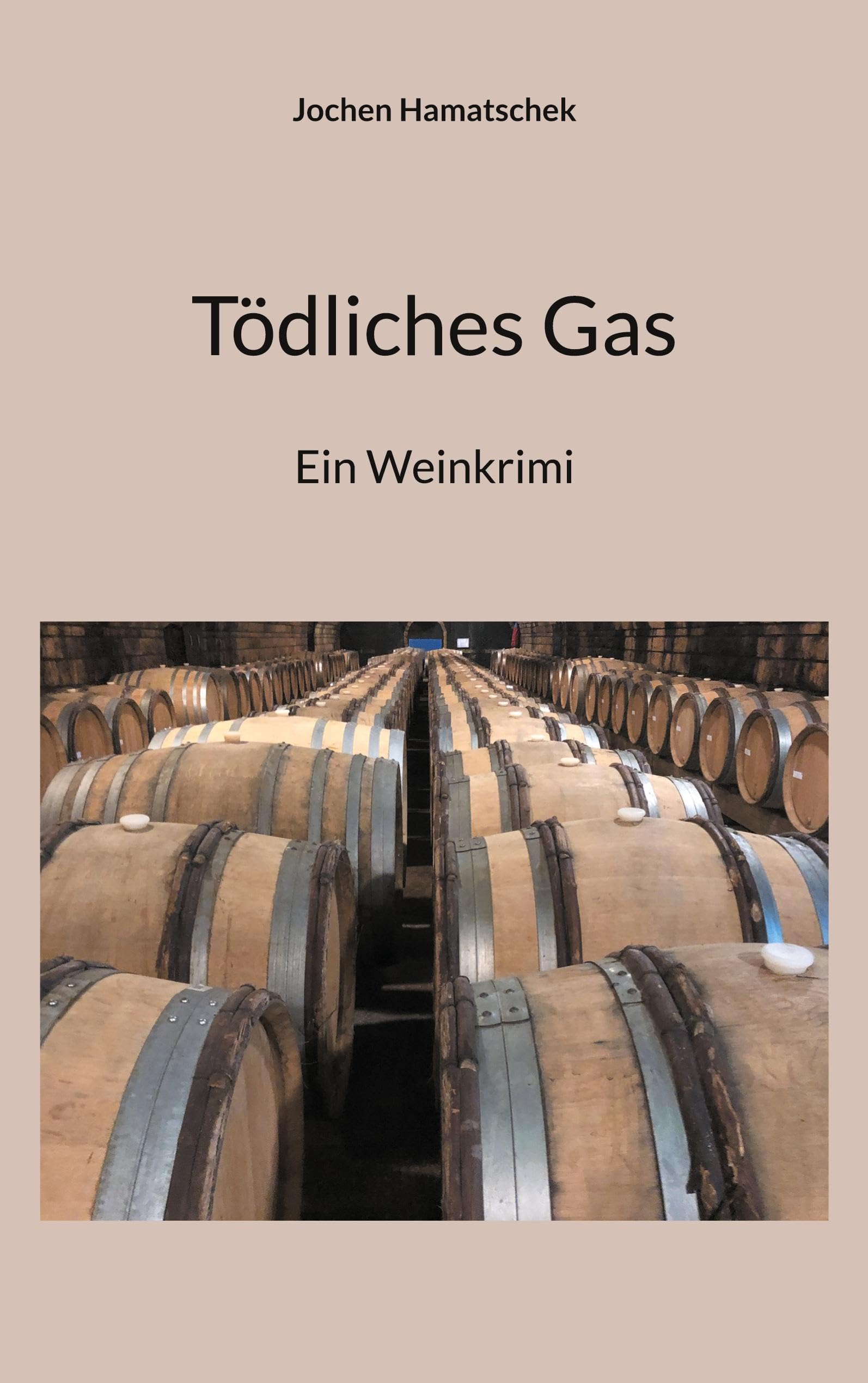 Tödliches Gas: Ein Weinkrimi Contemporary literature
