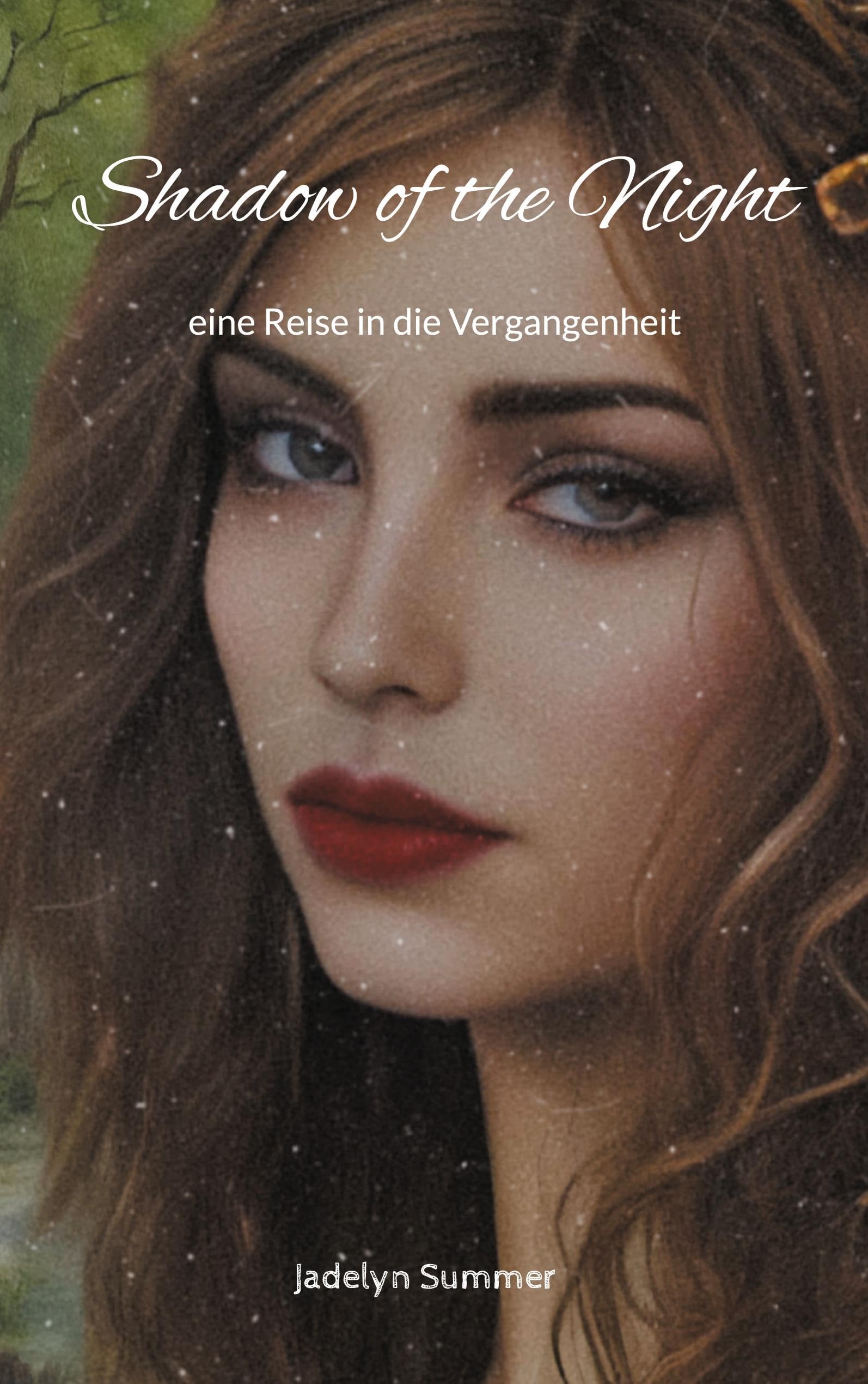 Shadow of the Night: eine Reise in die Vergangenheit Historical Fiction