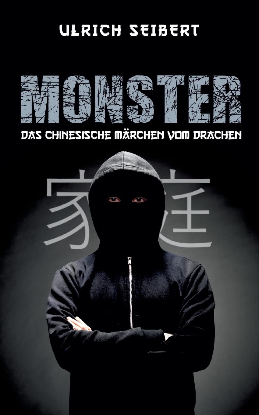 Monster: Das chinesische Märchen vom Drachen Contemporary literature