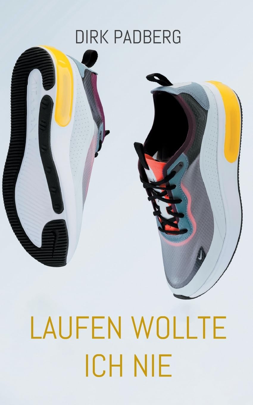 Laufen wollte ich nie Leisure & Fun