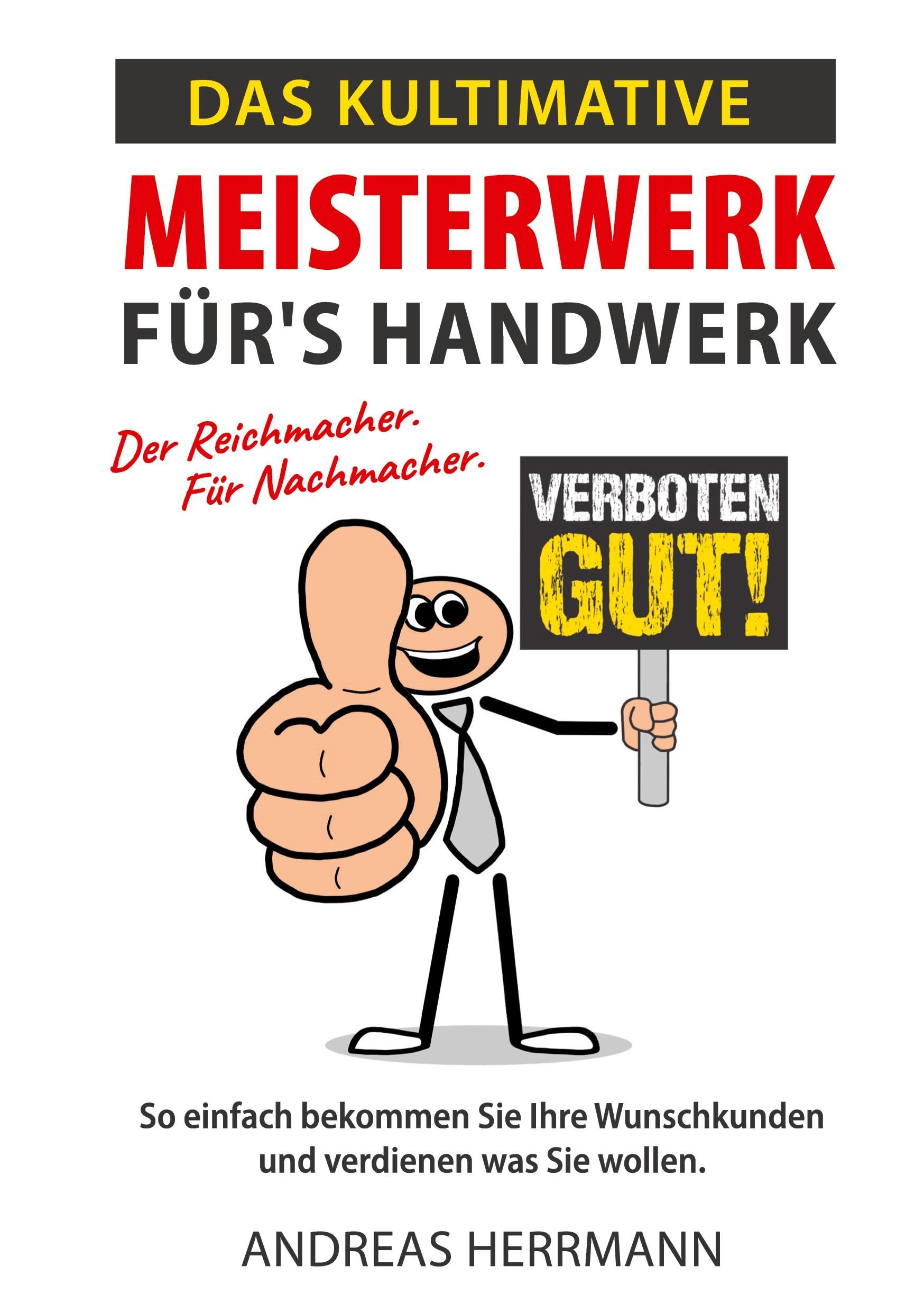 Das kultimative Meisterwerk für's Handwerk Law