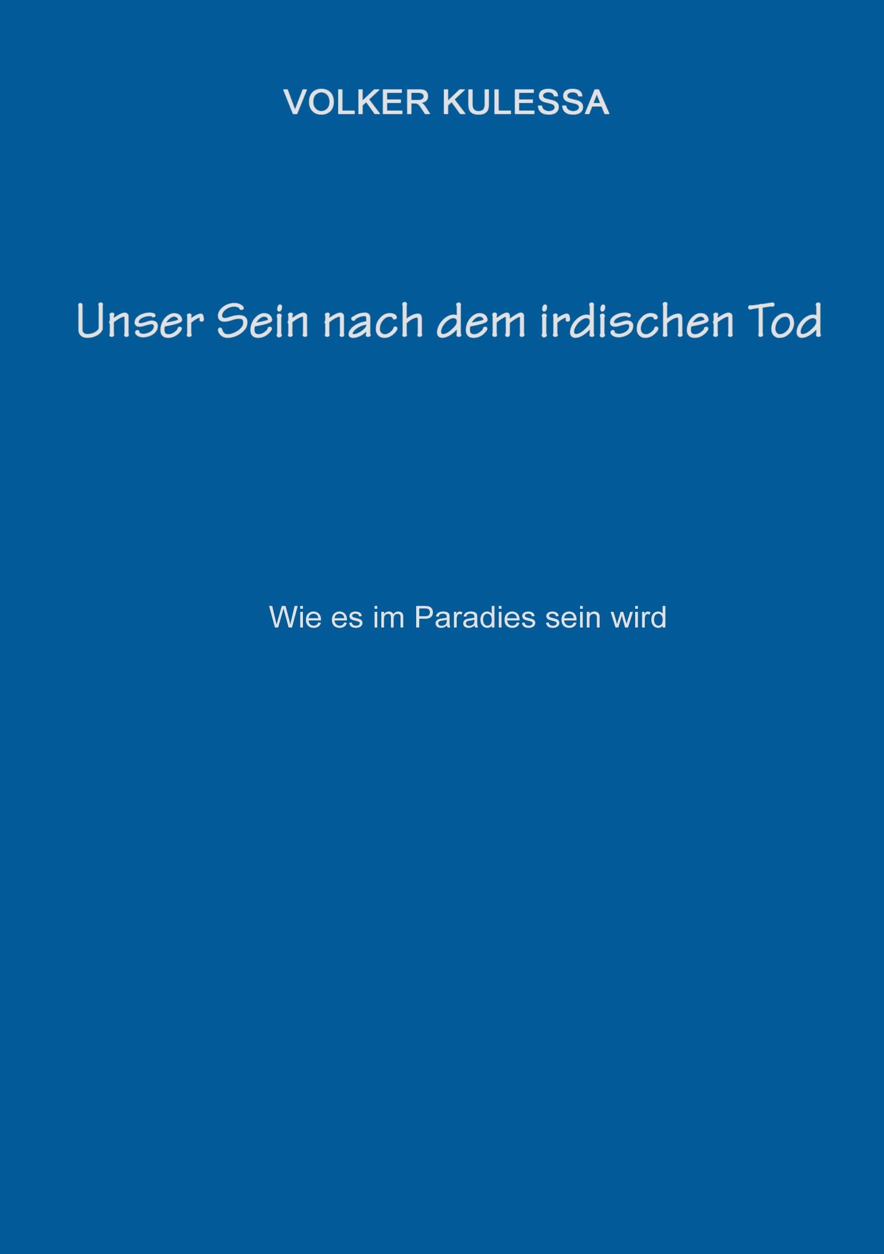 Unser Sein nach dem irdischen Tod Law