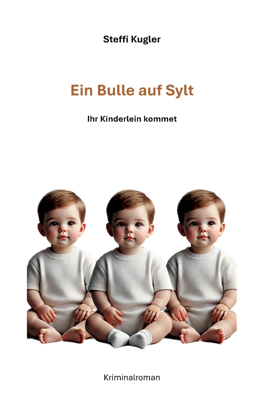 Ein Bulle auf Sylt: Ihr Kinderlein kommet (Sylt-Romane) Contemporary literature