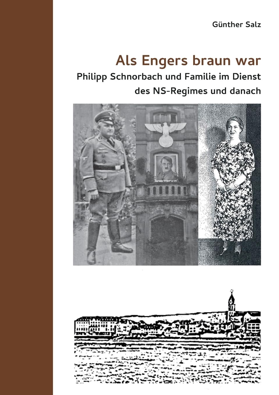 Product Image: Als Engers braun war