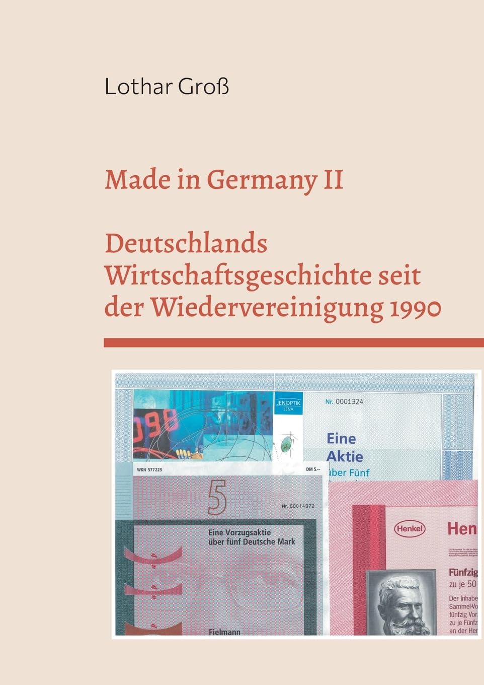 Made in Germany II: Deutschlands Wirtschaftsgeschichte seit der Wiedervereinigung 1990 Law
