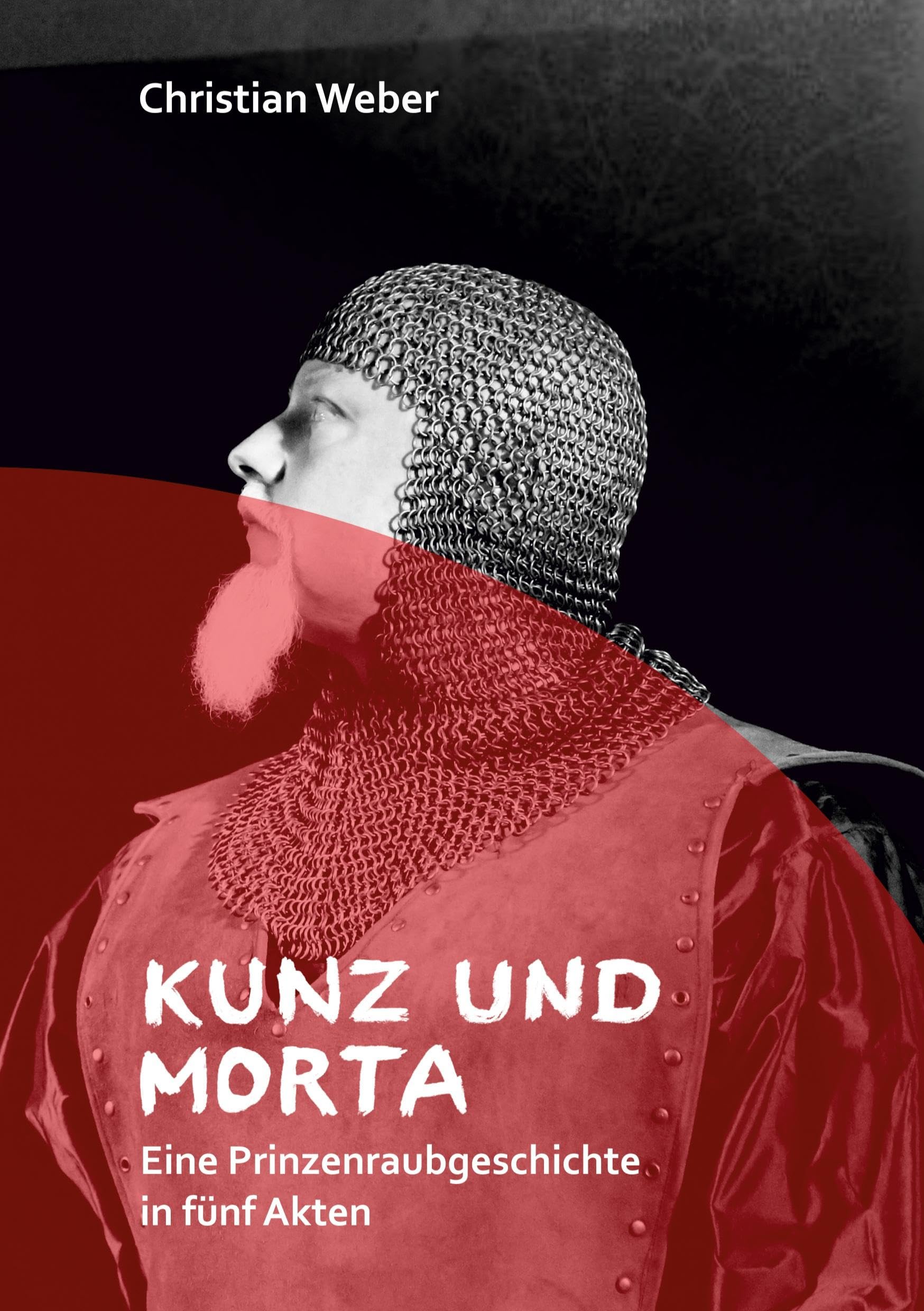 Kunz und Morta: Eine Prinzenraubgeschichte in fünf Akten Fairy Tales & Legends