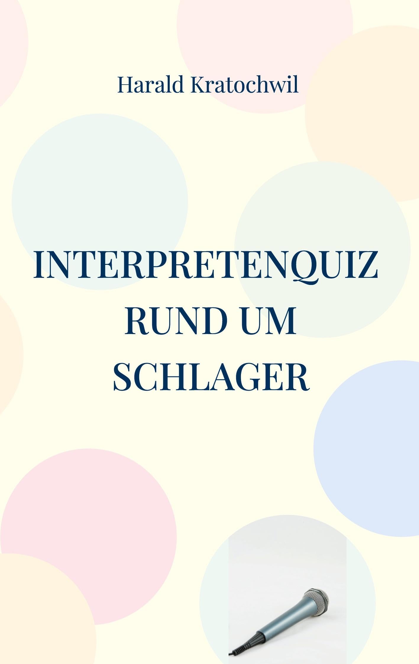 Interpretenquiz: rund um Schlager Leisure & Fun