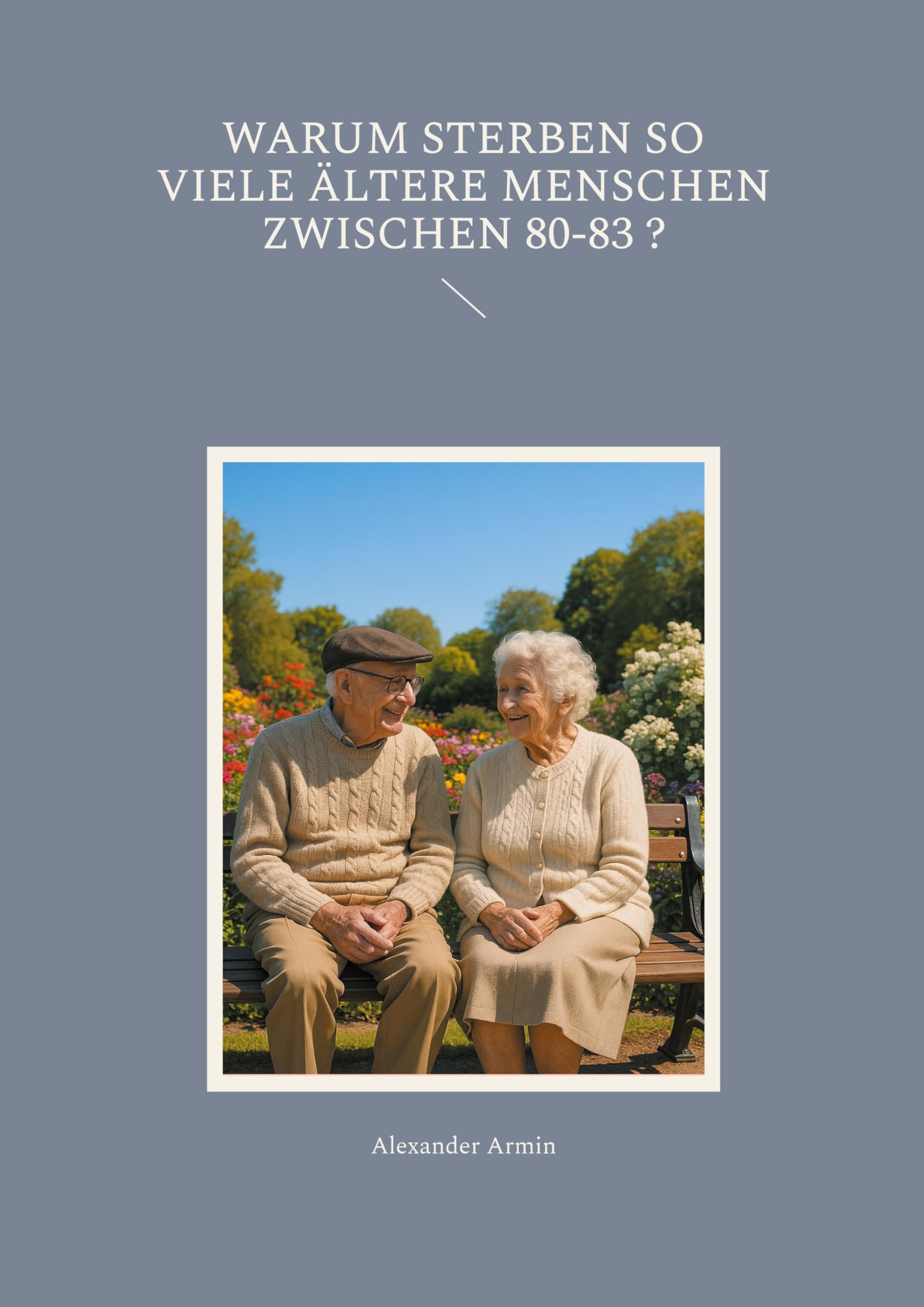 Warum sterben so viele ältere Menschen zwischen 80-83 ? Law