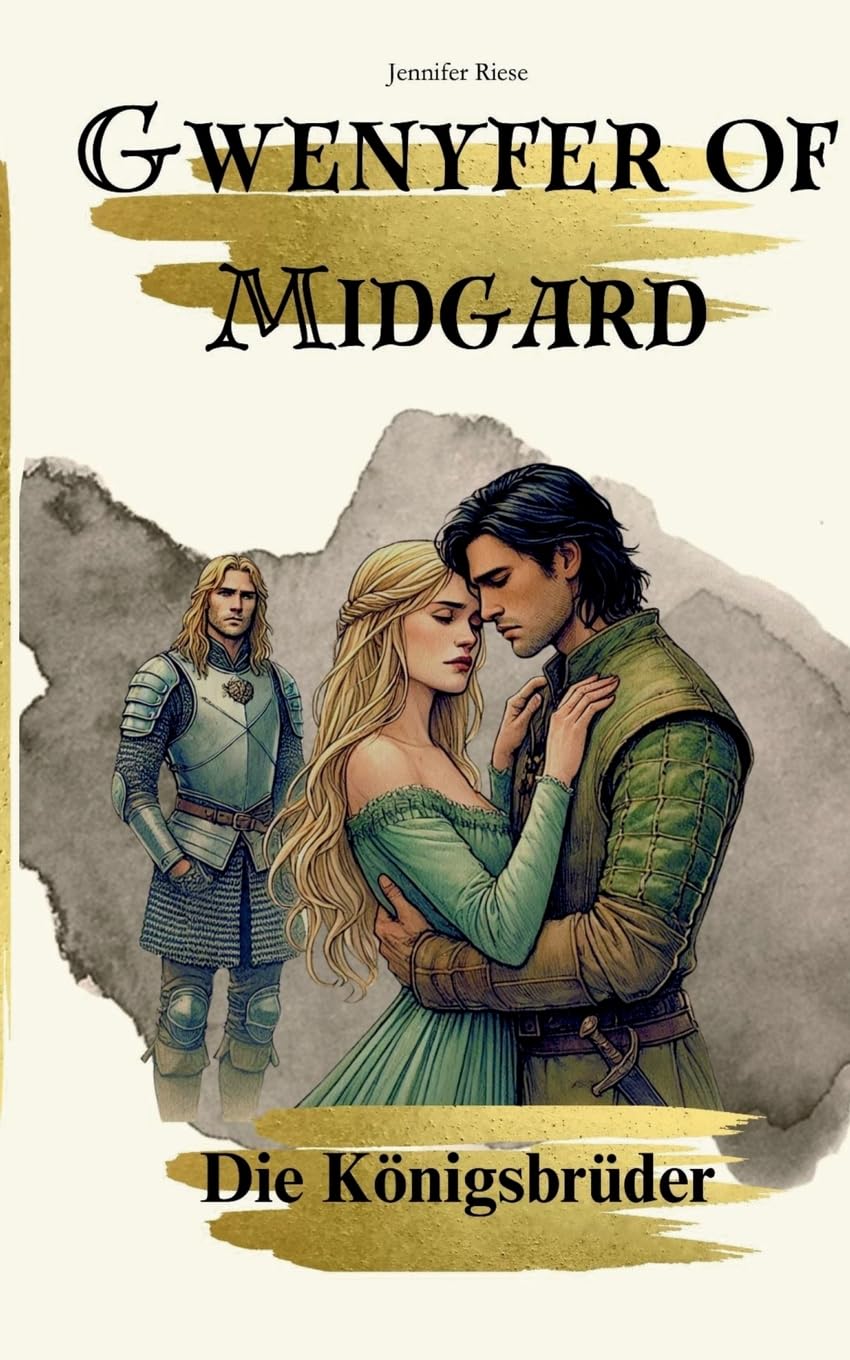 Gwenyfer of Midgard: Die Königsbrüder Historical Fiction