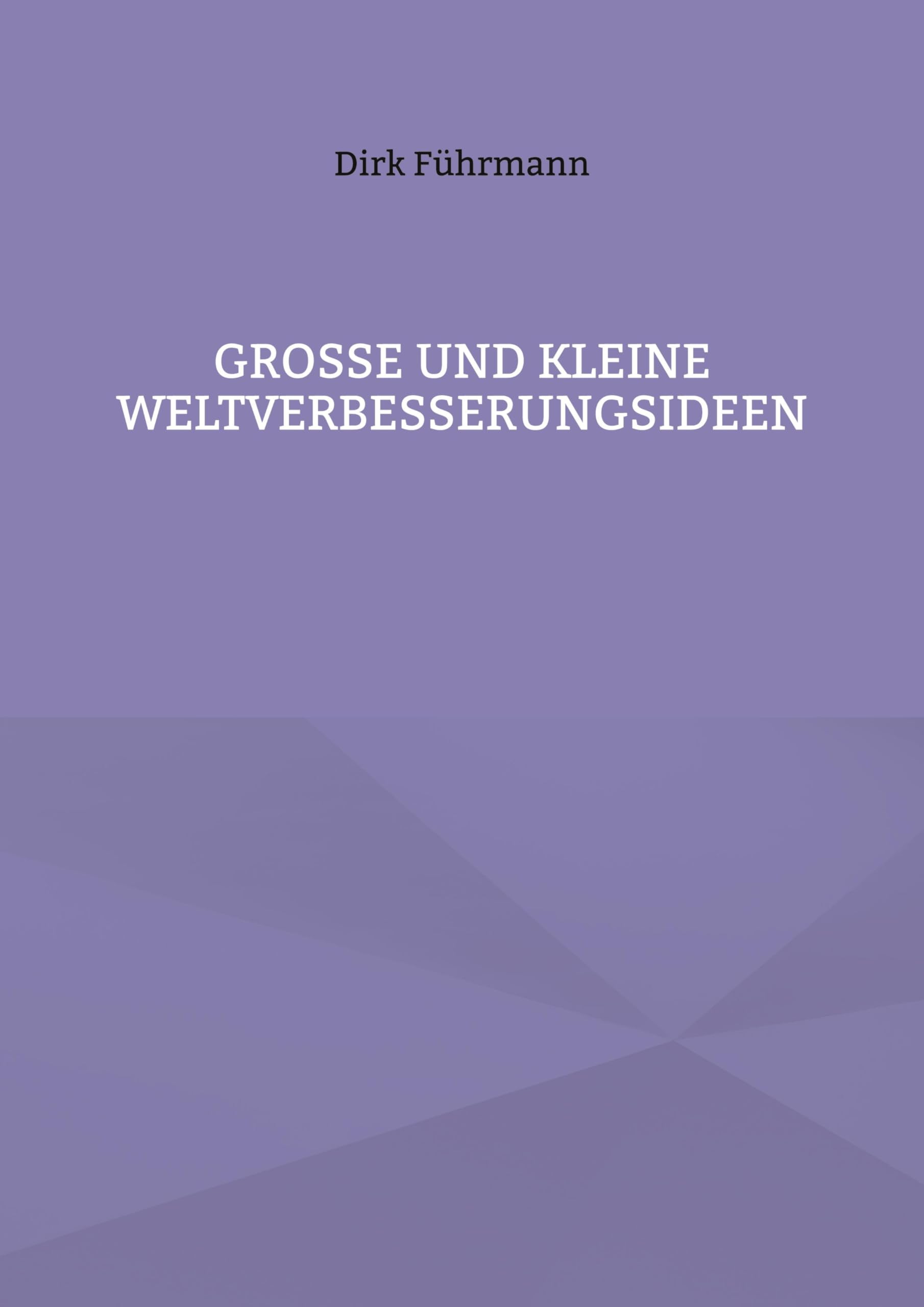 Große und kleine Weltverbesserungsideen Media & Communication