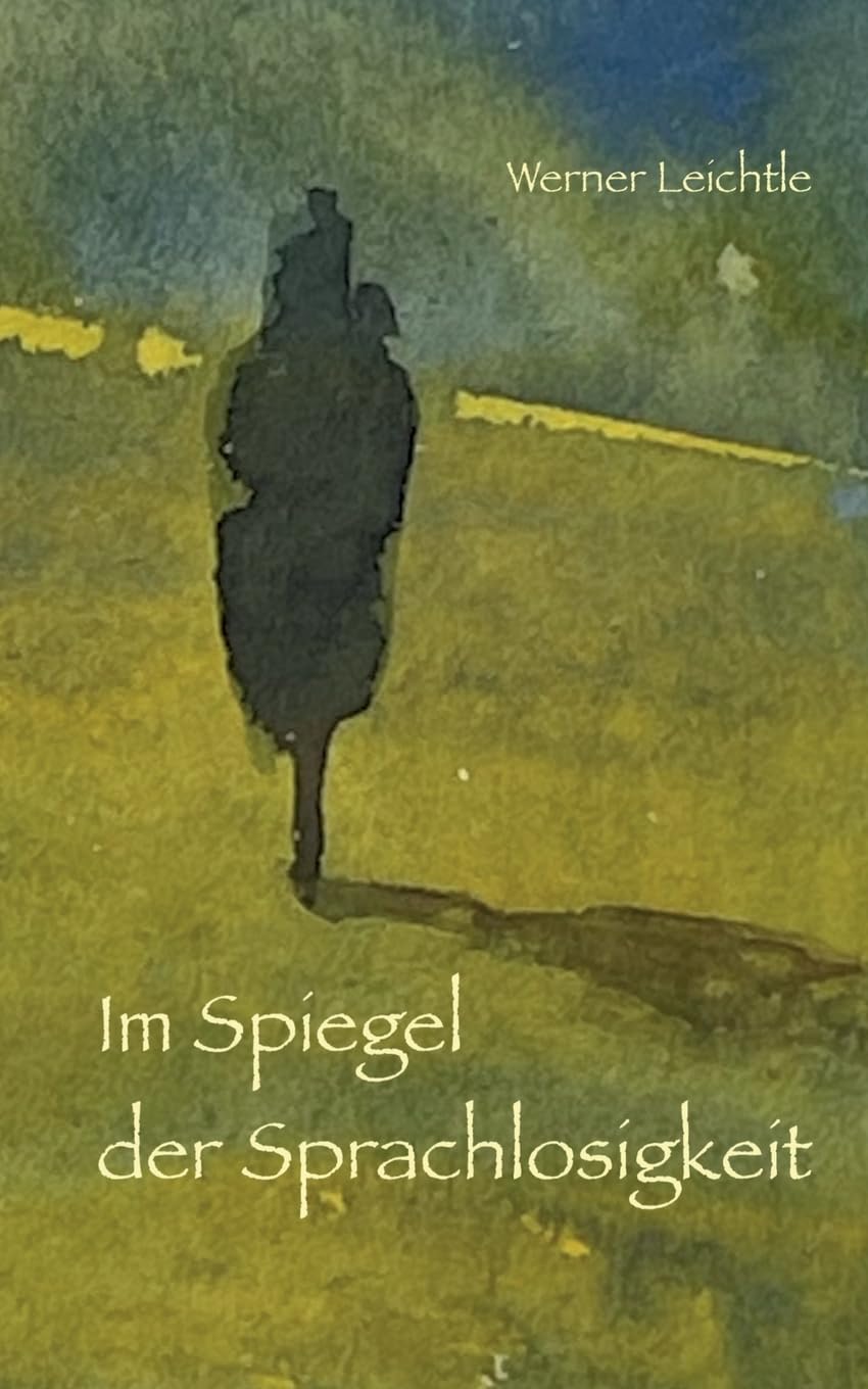 Im Spiegel der Sprachlosigkeit Contemporary literature Books