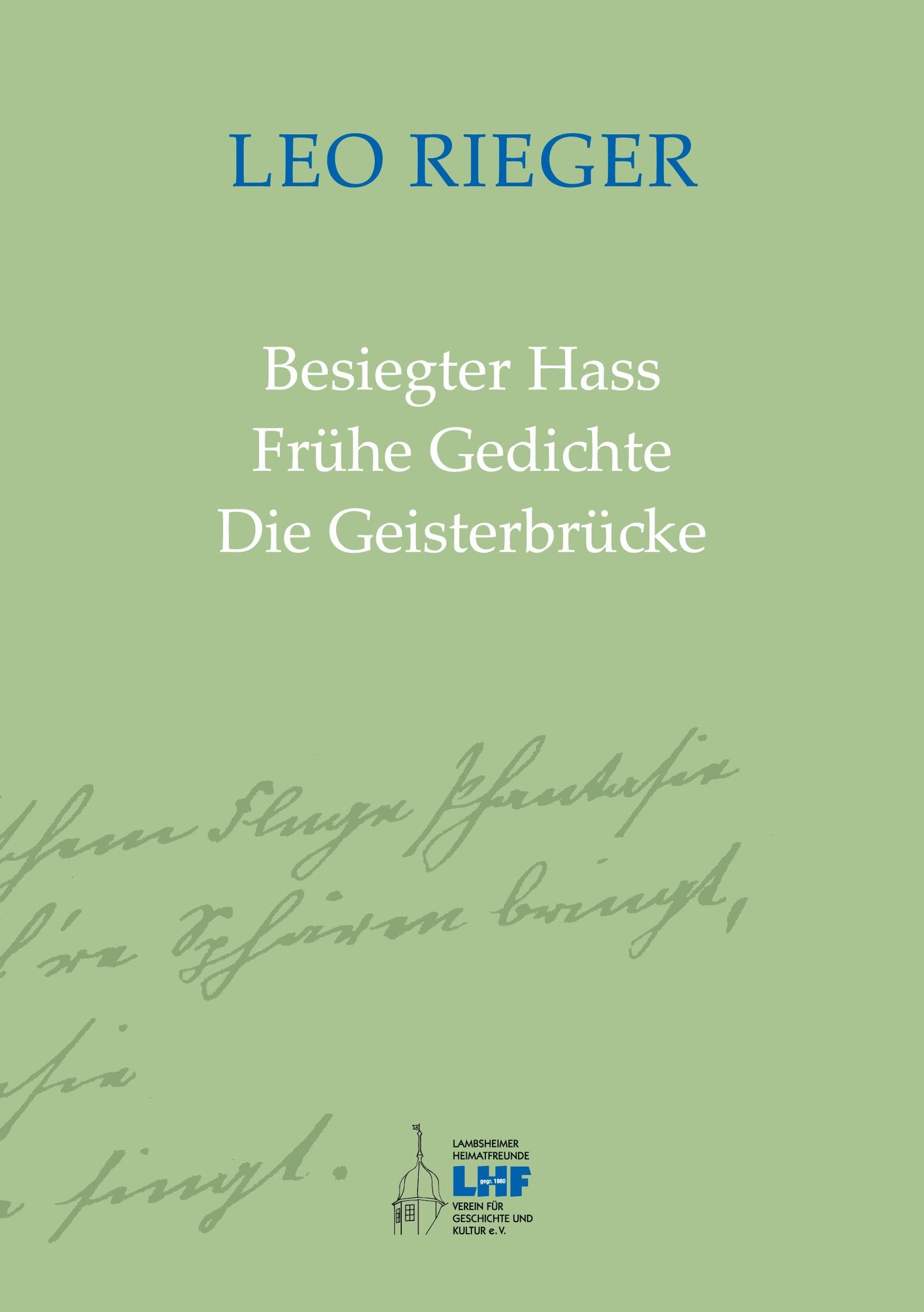 Besiegter Hass Frühe Gedichte Die Geisterbrücke Contemporary literature