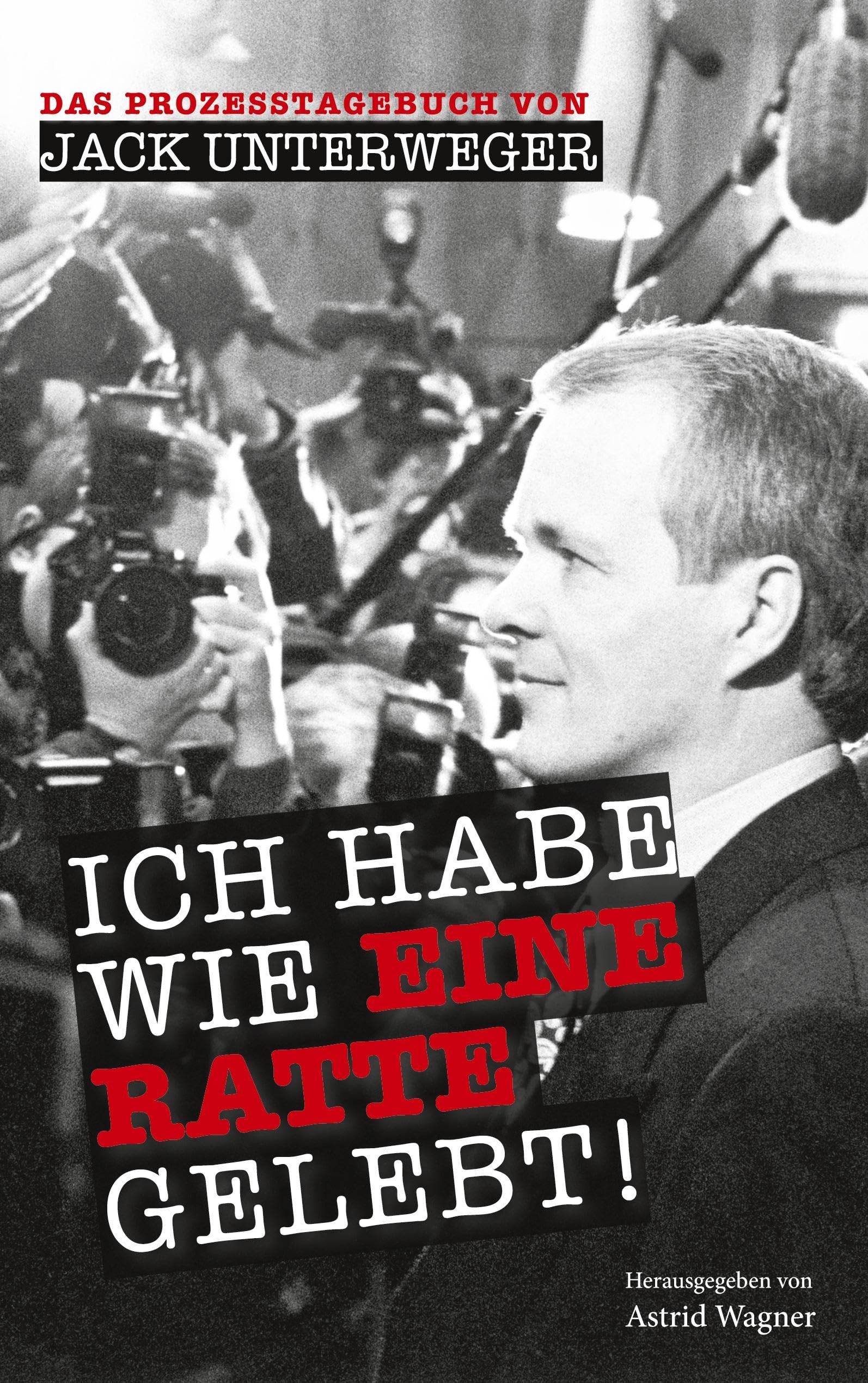 Product Image: Das Prozesstagebuch von Jack Unterweger