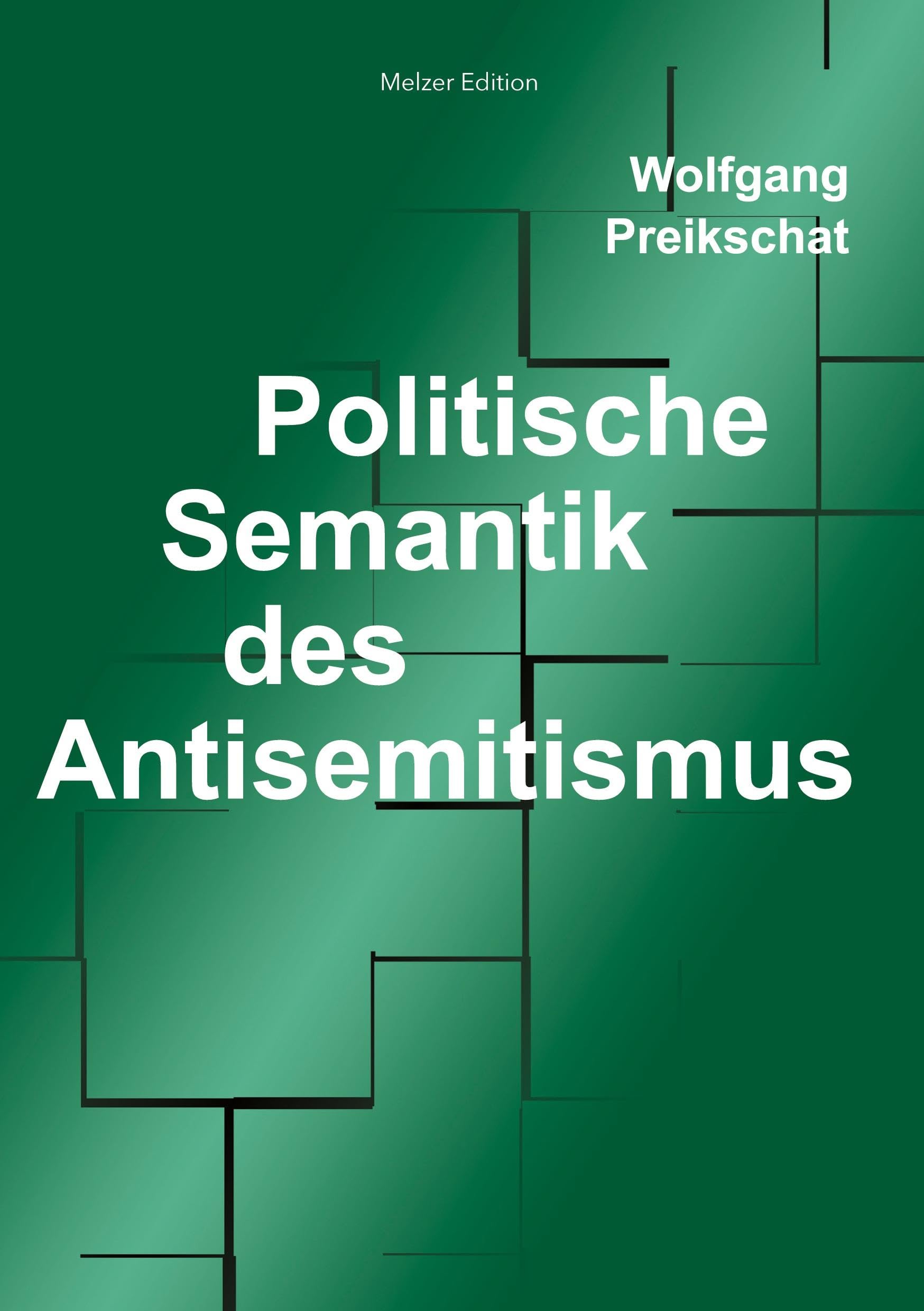 Politische Semantik des Antisemitismus book