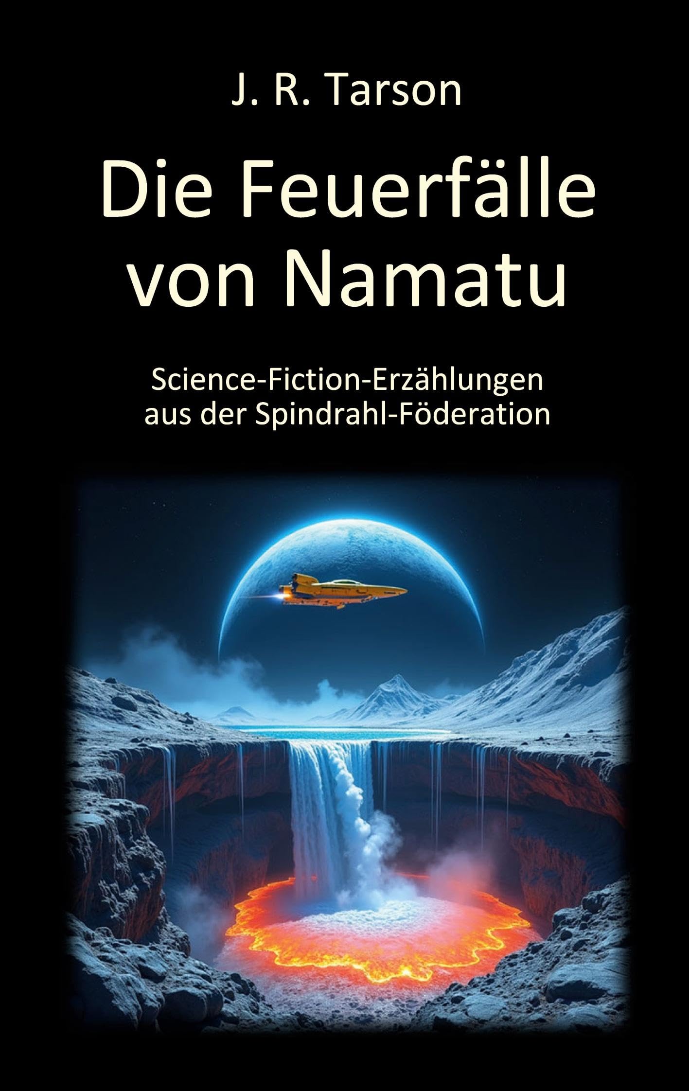Die Feuerfälle von Namatu Contemporary literature