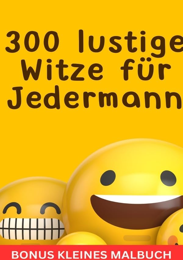 300 lustige Witze für Jedermann - Bonus kleines Malbuch Non-fiction