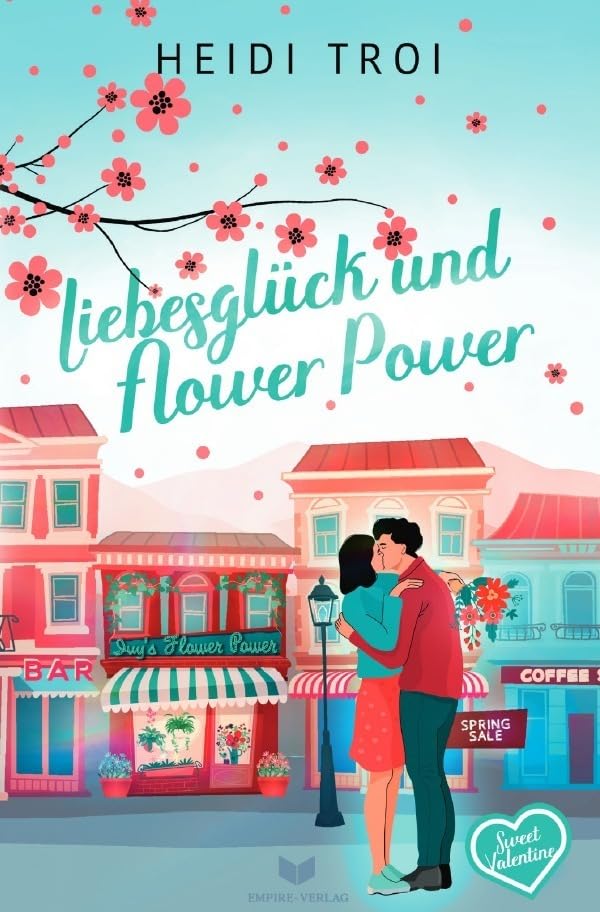 Sweet Valentine / Liebesglück und Flower Power Contemporary literature