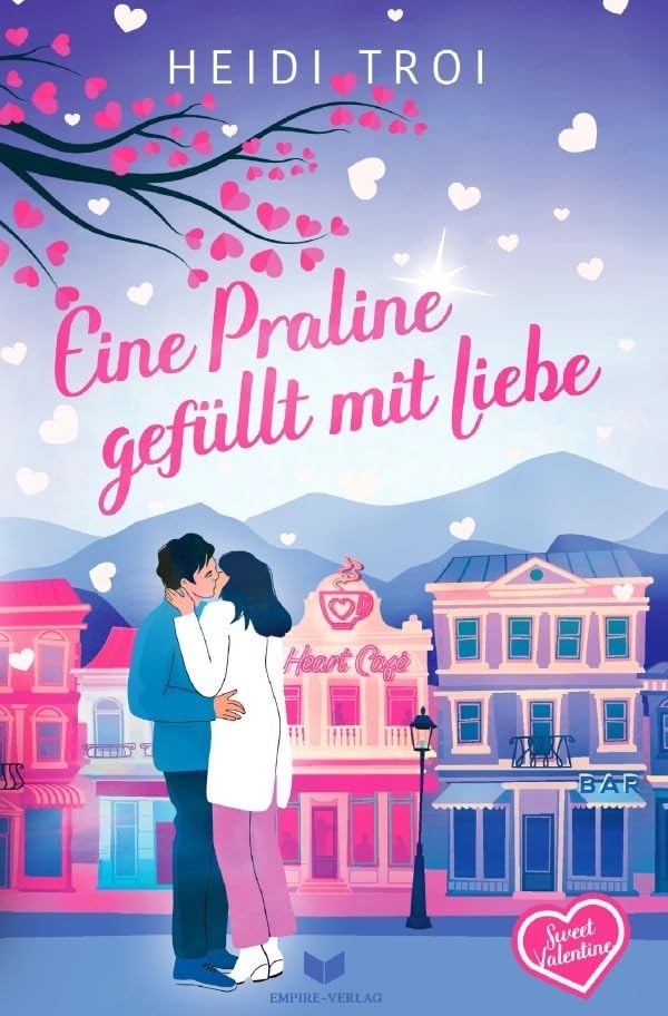 Sweet Valentine / Eine Praline gefüllt mit Liebe Contemporary literature