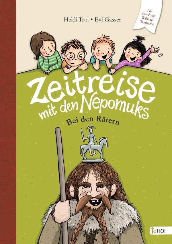Zeitreise mit den Nepomuks / Zeitreise mit den Nepomuks - Bei den Rätern Non-fiction