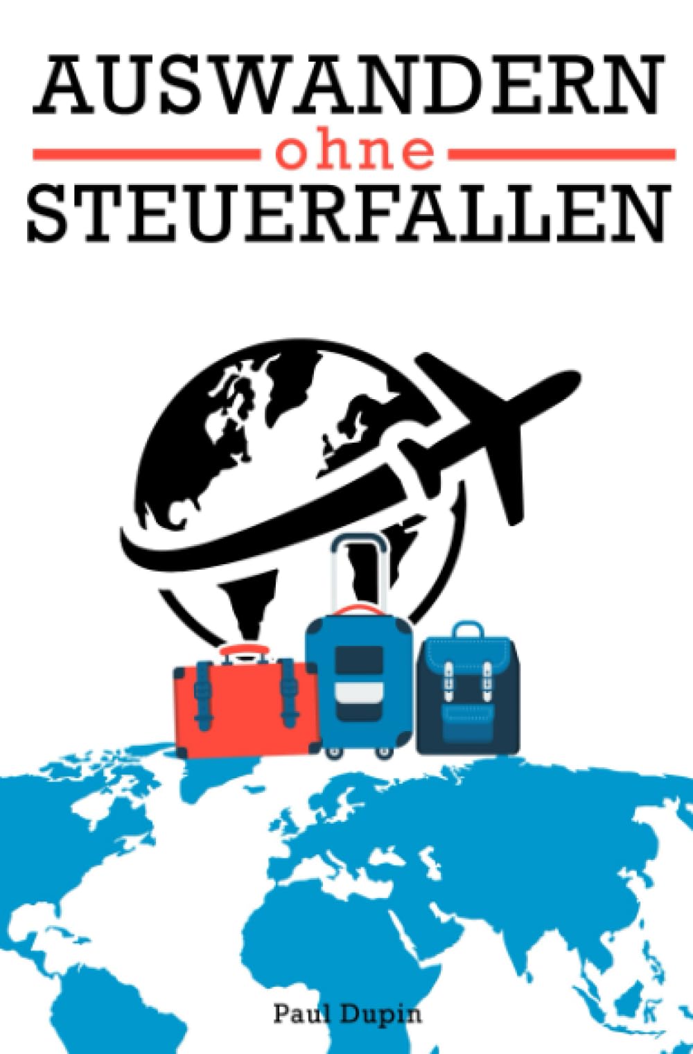 Auswandern ohne Steuerfallen Business, Finance & Career