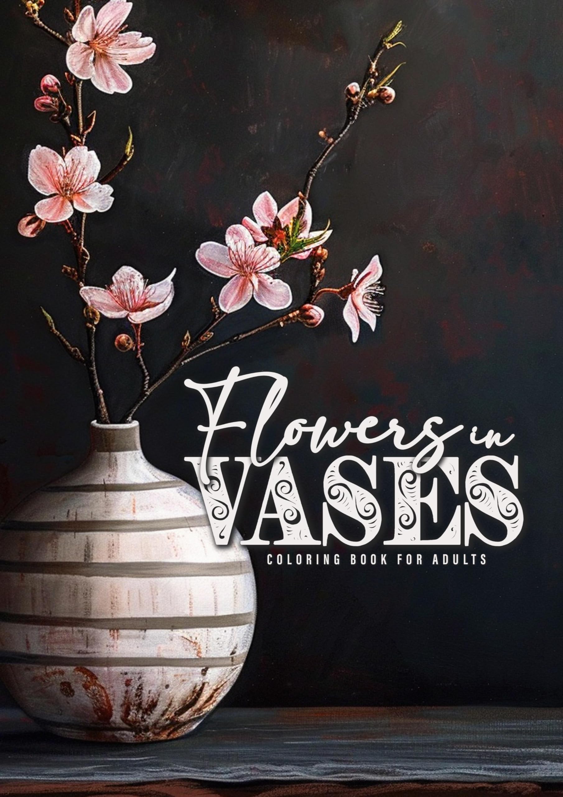 Flowers in Vases Coloring Book for Adults Film, Art & Culture