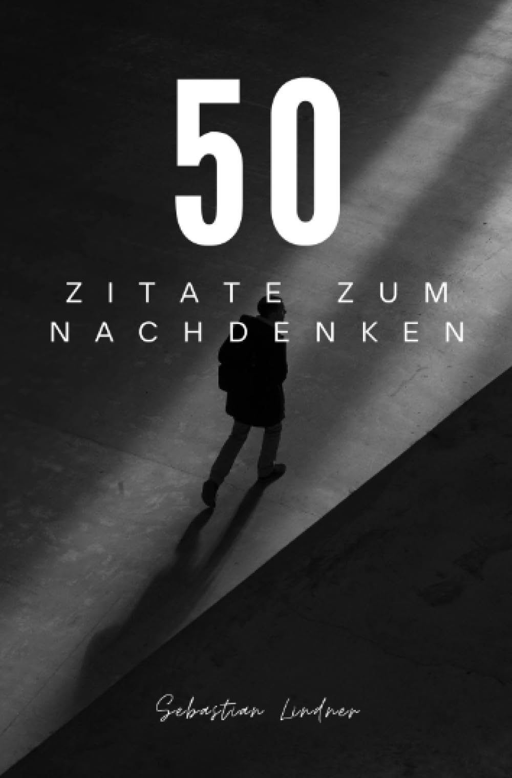 50 Zitate zum Nachdenken 2024: Die besten Zitate zum Nachdenken Psychology