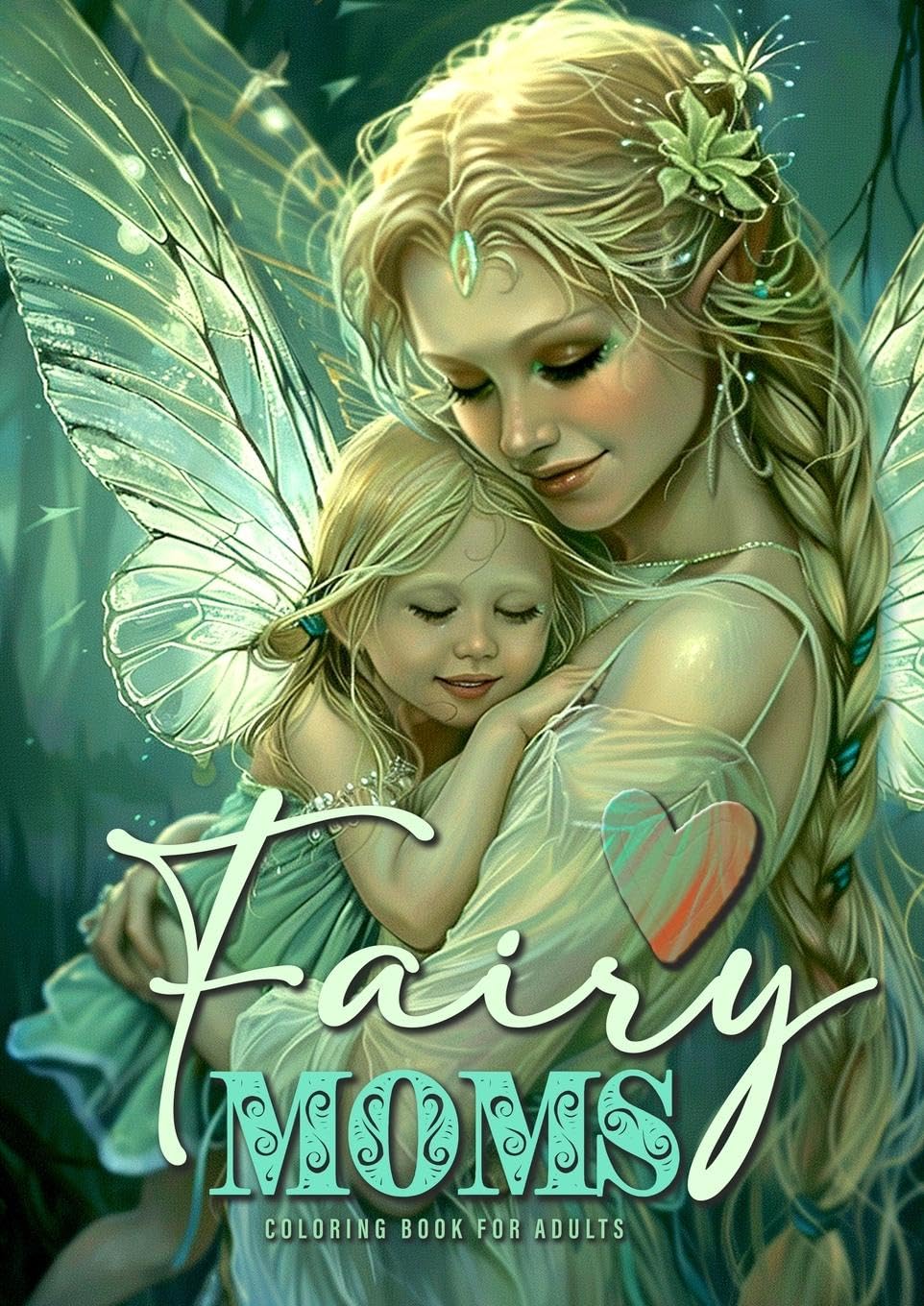Fairy Moms Coloring Book for Adults Hobbies & Crafts