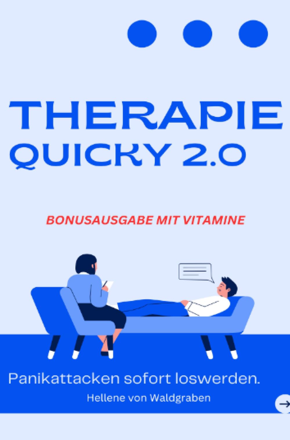 Therapie Quicky 2.0 - Panikattacken sofort los werden Parents & Children