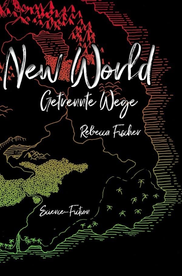 New World: Getrennte Wege Contemporary literature