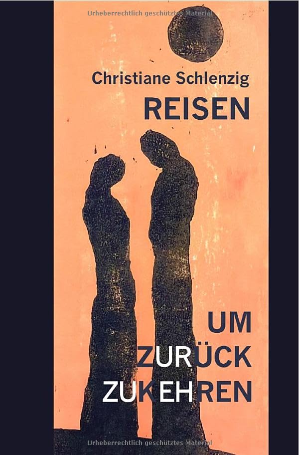 Reisen, um zurückzukehren: Roman in neun Erzählungen Contemporary literature