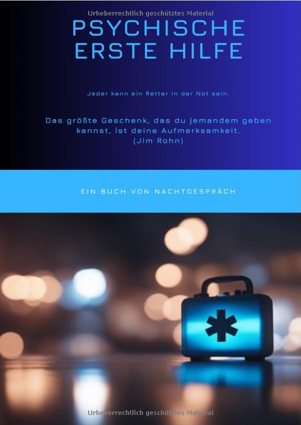 Psychische Erste Hilfe: Jeder kann ein Retter in der Not sein Health, Nutrition & Fitness