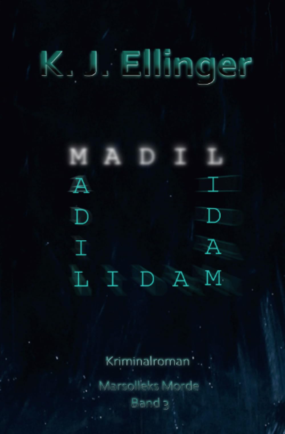M.A.D.I.L.: Marsolleks Morde - Band 3 Action & Adventure