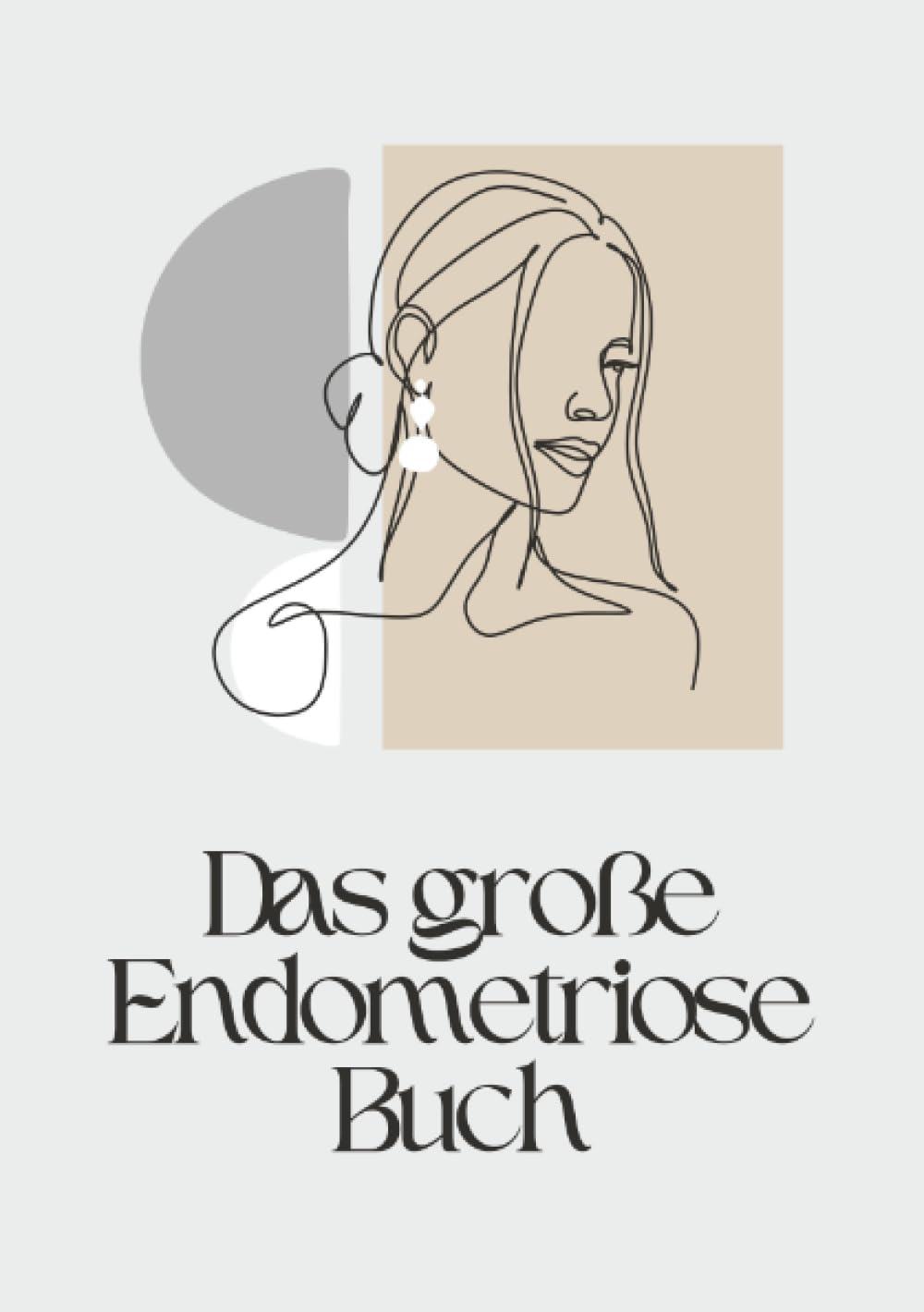 Das große Endometriose Buch- Jetzt deine Heilung Starten mit einen umfangreichen Programm für zu Hause – Ratgeber und Ernährung: Sonderausgabe mit Schmerztagebuch Medicine
