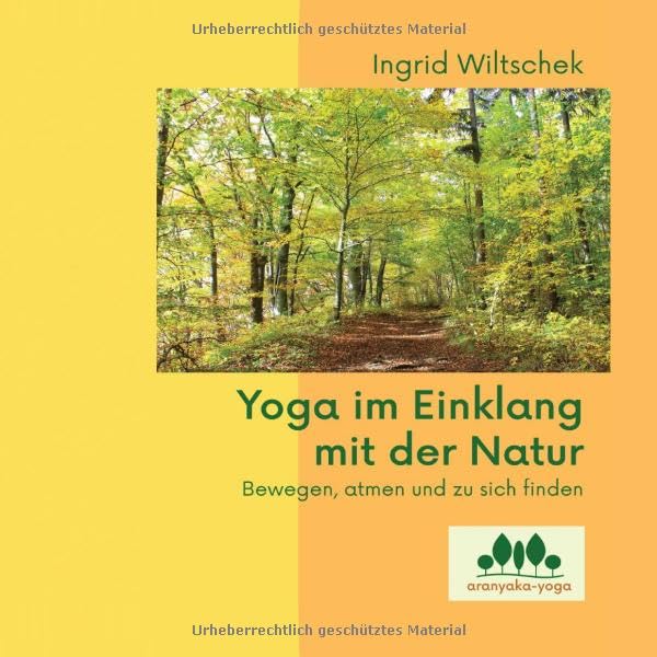 Yoga im Einklang mit der Natur: Bewegen, atmen und zu sich finden Health, Nutrition & Fitness